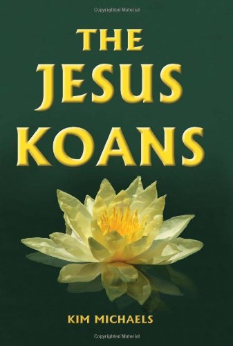 Cover for Kim Michaels · The Jesus Koans (Paperback Book) (2003)