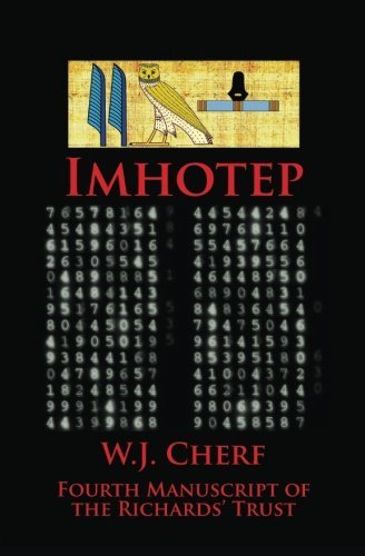 Cover for W. J. Cherf · Imhotep.: the Fourth Manuscript of the Richards' Trust (The Manuscripts of the Richards' Trust) (Volume 4) (Taschenbuch) (2013)