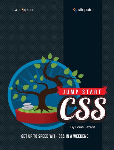 Cover for Louis Lazaris · Jump Start CSS (Paperback Book) (2013)