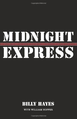 Cover for Billy Hayes · Midnight Express (Paperback Book) (2013)