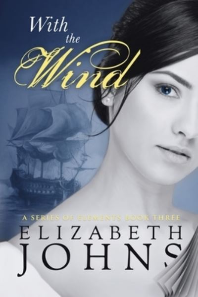 Cover for Elizabeth Johns · With the Wind (Book) (2016)