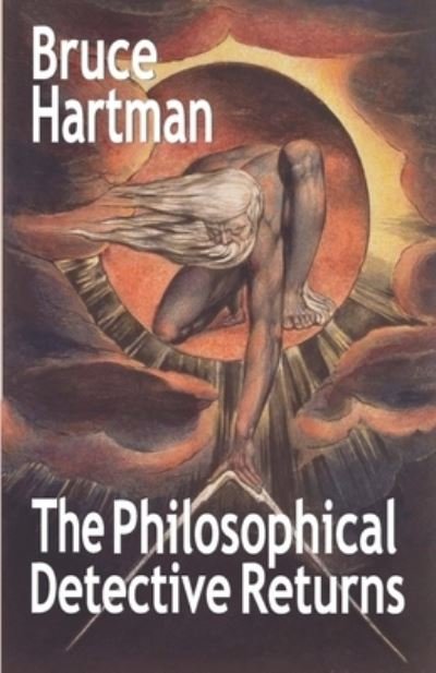 Cover for Bruce Hartman · The Philosophical Detective Returns (Paperback Bog) (2020)