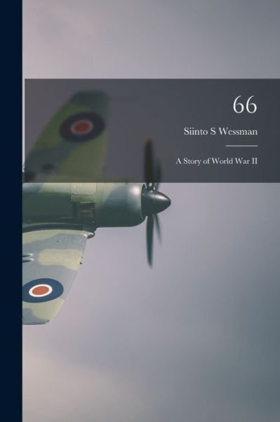 Cover for Siinto S Wessman · 66 [electronic Resource] (Paperback Book) (2021)
