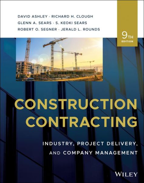 Cover for Clough · Construction Contracting: Industry, Project Delive ry, and Company Management, Ninth Edition (Hardcover Book) [9th edition] (2024)