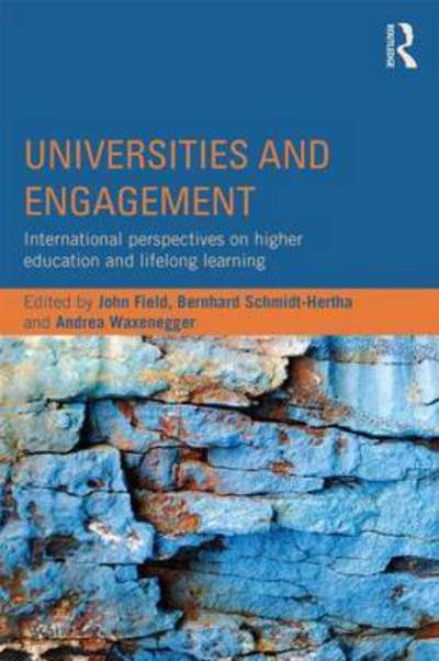 Cover for John Field · Universities and Engagement: International perspectives on higher education and lifelong learning (Paperback Book) (2015)