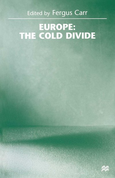 Cover for Europe · Europe: the Cold Divide (Taschenbuch) [1st ed. 1998 edition] (1998)