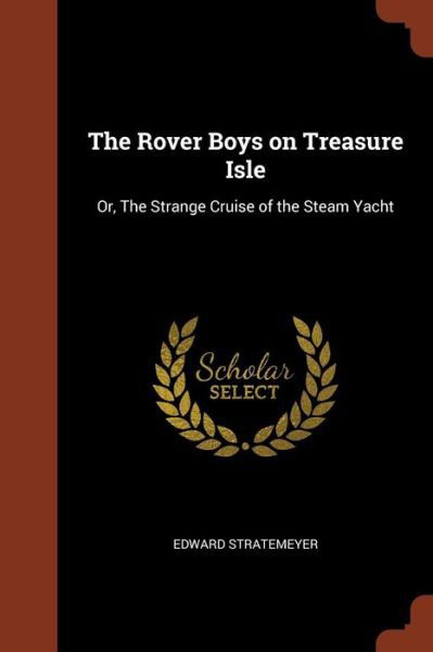 Cover for Edward Stratemeyer · The Rover Boys on Treasure Isle (Paperback Bog) (2017)