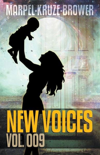 Cover for J. R. Kruze · New Voices Vol. 009 (Paperback Book) (2020)