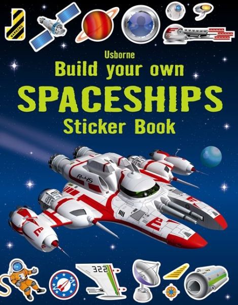 Cover for Simon Tudhope · Build Your Own Spaceships Sticker Book - Build Your Own Sticker Book (Paperback Book) (2013)