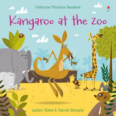 Cover for Lesley Sims · Kangaroo at the Zoo - Phonics Readers (Pocketbok) (2016)