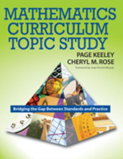 Cover for Page Keeley · Mathematics Curriculum Topic Study: Bridging the Gap Between Standards and Practice (Paperback Book) (2006)