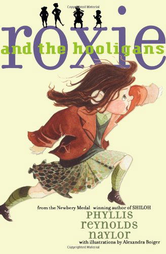 Roxie and the Hooligans - Phyllis Reynolds Naylor - Bøger - Atheneum Books for Young Readers - 9781416902447 - 1. maj 2007