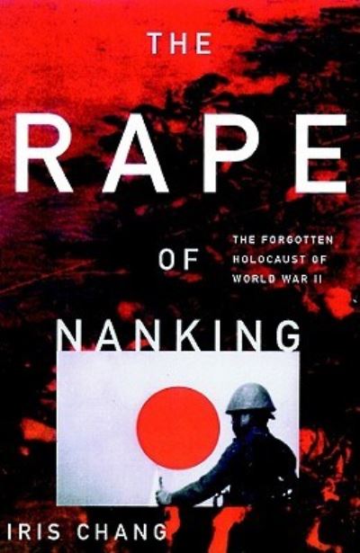 Cover for Iris Chang · The Rape of Nanking (MISC) (2008)