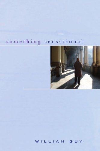 Cover for William Guy · Something Sensational (Paperback Book) (2008)