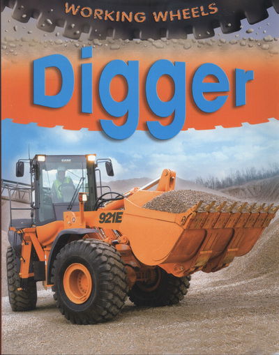 Cover for Working Wheels  Digger (Book)