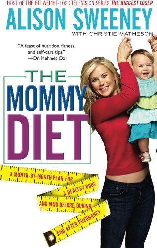 Cover for Christie Matheson · The Mommy Diet (Paperback Book) [Reprint edition] (2011)