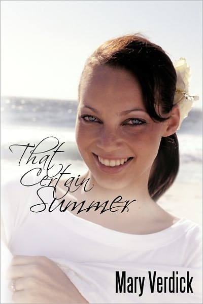 Cover for Mary Verdick · That Certain Summer (Paperback Book) (2011)