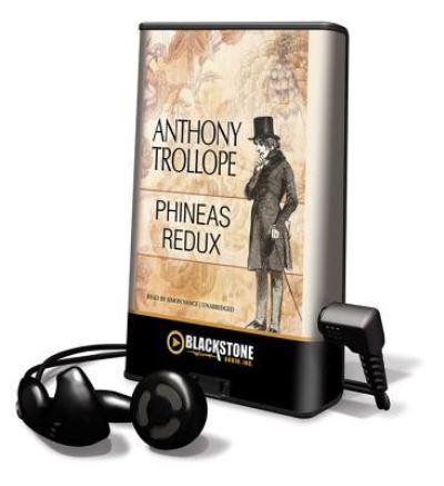 Phineas Redux - Anthony Trollope - Other - Blackstone Audiobooks - 9781455129447 - May 1, 2012