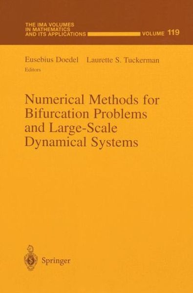 Cover for Eusebius Doedel · Numerical Methods for Bifurcation Problems and Large-scale Dynamical Systems - the Ima Volumes in Mathematics and Its Applications (Paperback Book) [Softcover Reprint of the Original 1st Ed. 2000 edition] (2012)