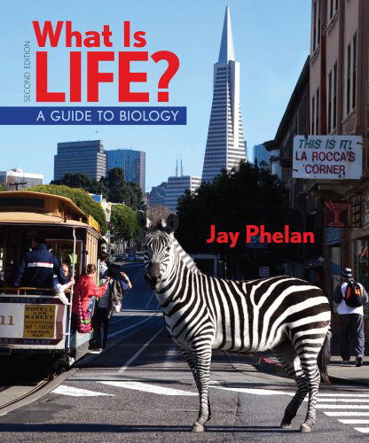 Cover for Jay Phelan · What is Life? a Guide to Biology (High School) (Hardcover Book) (2011)