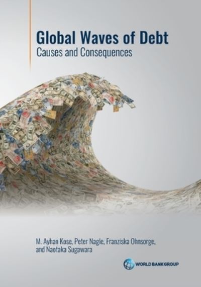 Cover for World Bank · Global waves of debt: causes and consequences (Paperback Book) (2021)