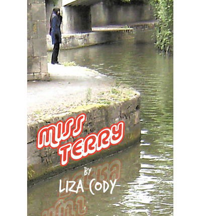 Cover for Liza Cody · Miss Terry (Hardcover Book) (2012)