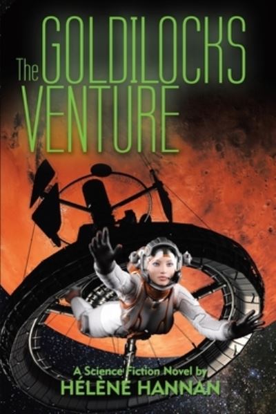 Cover for Helene Hannan · The Goldilocks Venture (Paperback Book) (2019)