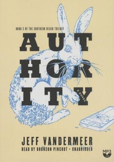 Cover for Jeff VanderMeer · Authority (MP3-CD) (2014)