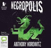 Cover for Anthony Horowitz · Necropolis - Power of Five (Audiobook (CD)) [Unabridged edition] (2014)