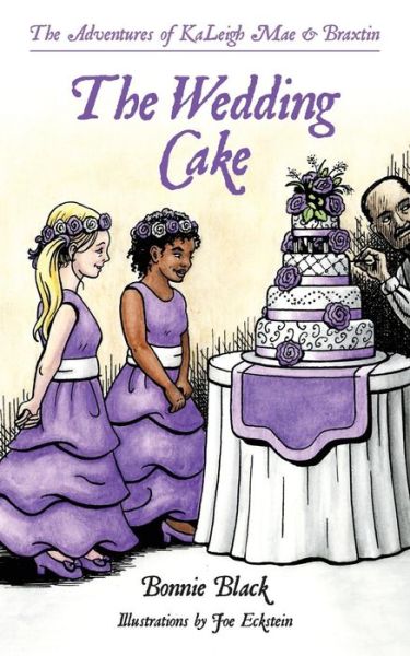 Cover for Bonnie Black · The Wedding Cake (Paperback Book) (2014)