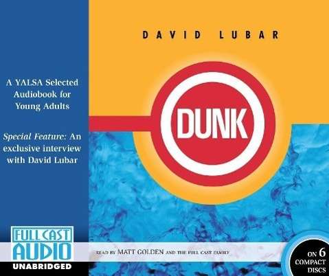 Dunk - David Lubar - Music - Brilliance Audio - 9781501237447 - February 3, 2015