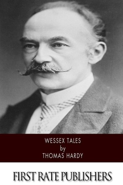 Cover for Hardy, Thomas, Defendant · Wessex Tales (Taschenbuch) (2014)