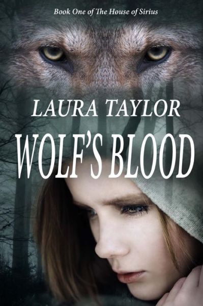 Cover for Laura Taylor · Wolf's Blood (Taschenbuch) (2015)