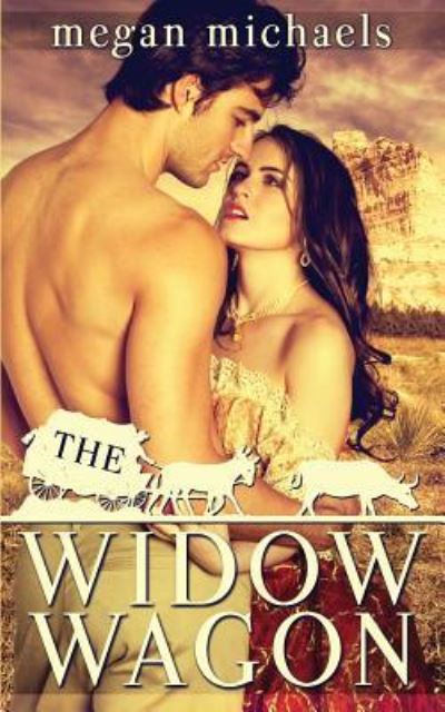 Cover for Megan Michaels · The Widow Wagon : Second Chances (Paperback Book) (2015)