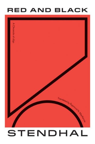 Red and Black: A Chronicle of 1830 - Stendhal - Books - University of Minnesota Press - 9781517911447 - September 27, 2022