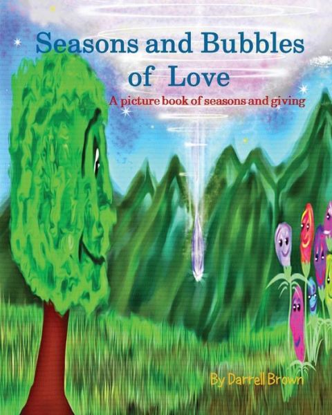 Cover for Darrell Brown · Seasons and Bubbles of Love (Paperback Book) (2015)