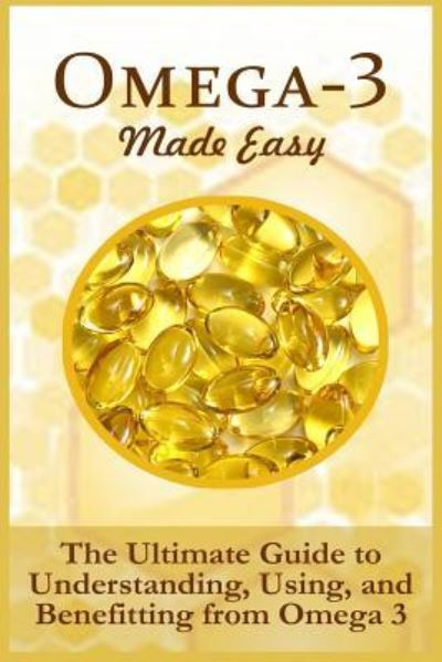 Cover for Ellis Hancock · Omega-3 Made Easy (Paperback Book) (2016)