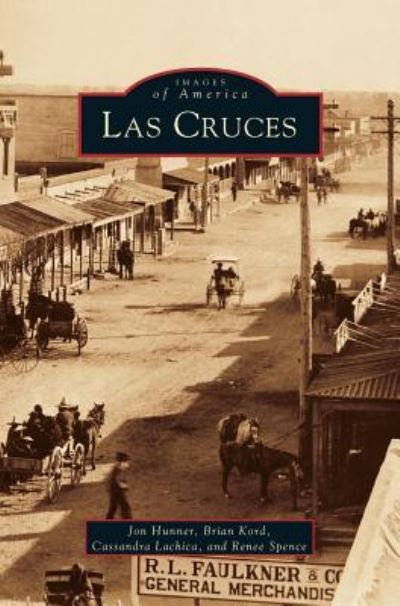 Cover for John Hunner · Las Cruces (Hardcover Book) (2004)