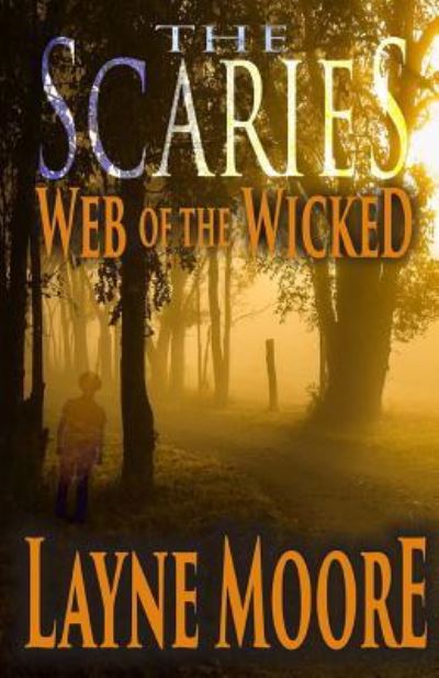 Cover for Layne Moore · The Scaries (Pocketbok) (2016)