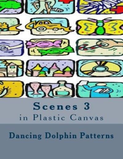Cover for Dancing Dolphin Patterns · Scenes 3 (Paperback Book) (2016)
