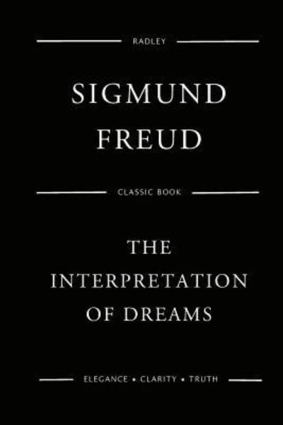Cover for Dr Sigmund Freud · The Interpretation Of Dreams (Paperback Book) (2016)