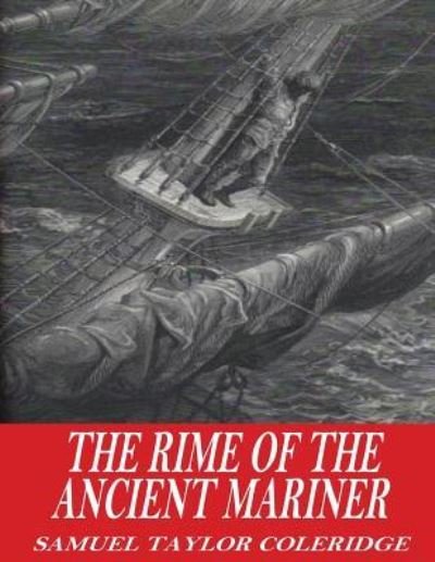 Cover for Samuel Taylor Coleridge · The Rime of the Ancient Mariner (Paperback Book) (2016)