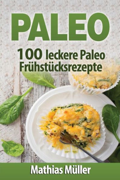 Cover for Mathias Muller · Paleo (Paperback Book) (2017)