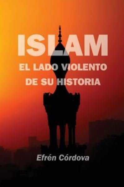 Cover for Efren Cordova · Islam (Paperback Book) (2017)
