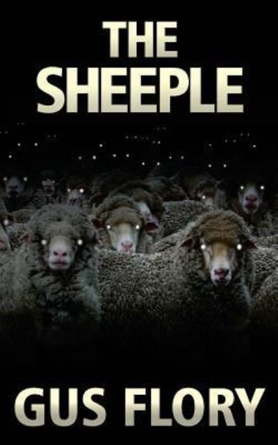 Cover for Gus Flory · The Sheeple (Paperback Book) (2017)