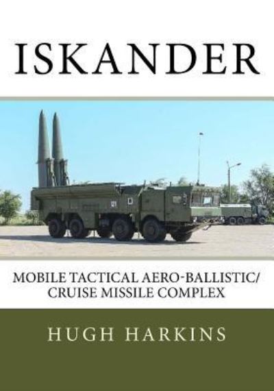 Iskander - Hugh Harkins - Books - Createspace Independent Publishing Platf - 9781545053447 - April 4, 2017