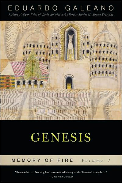Cover for Eduardo Galeano · Genesis: Memory of Fire, Volume 1 (Pocketbok) [Reprint edition] (2010)