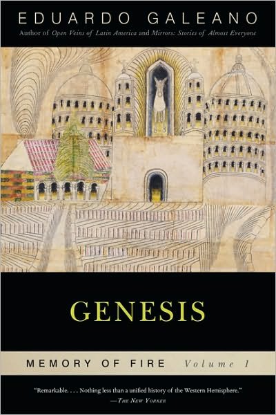 Cover for Eduardo Galeano · Genesis: Memory of Fire, Volume 1 (Paperback Bog) [Reprint edition] (2010)