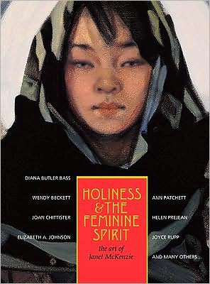 Cover for Susan Perry · Holiness and the Feminine Spirit: The Art of Janet McKenzie (Hardcover Book) (2009)