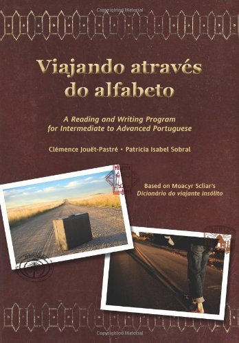 Cover for Patricia Sobral · Viajando atraves do alfabeto: A Reading and Writing Program for Interm. Portuguese (Paperback Bog) [Portuguese, Bilingual edition] (2010)